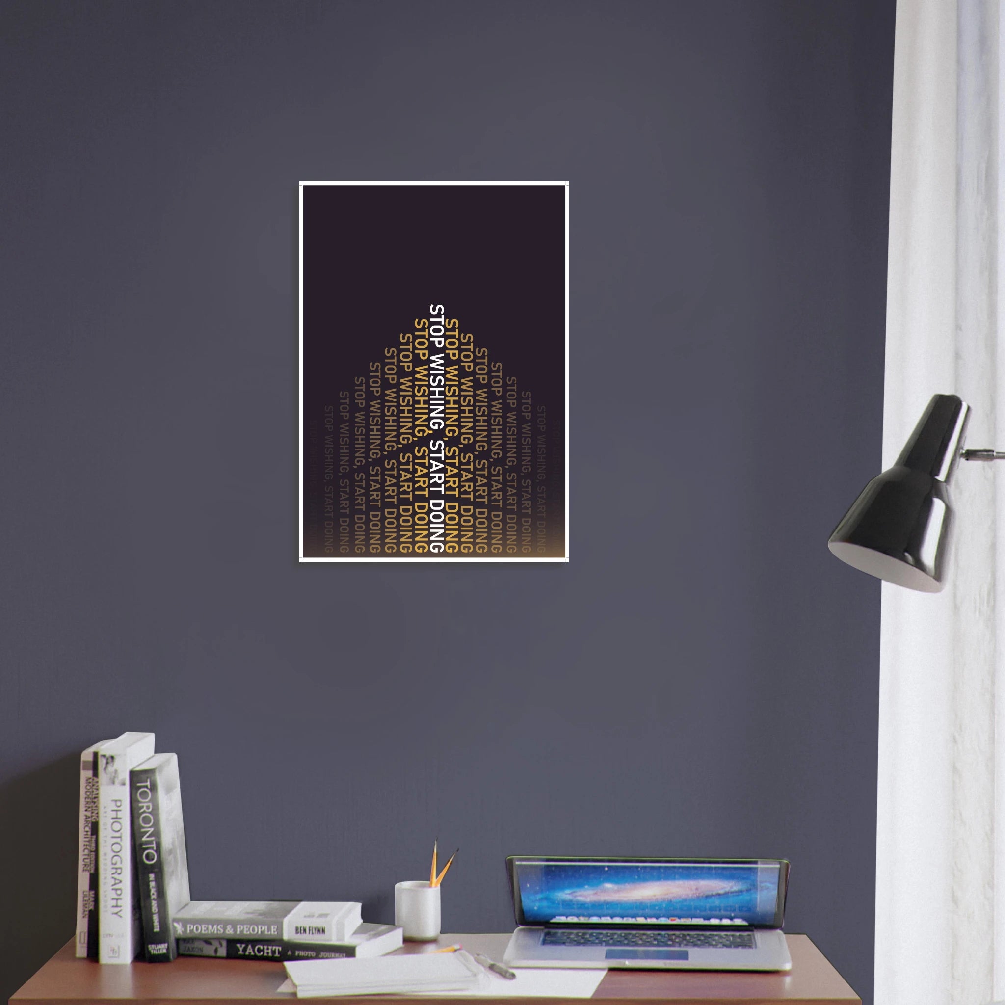 Stop Wishing Start Doing action-focused motivational poster - A3 (29.7 x 42  cm)