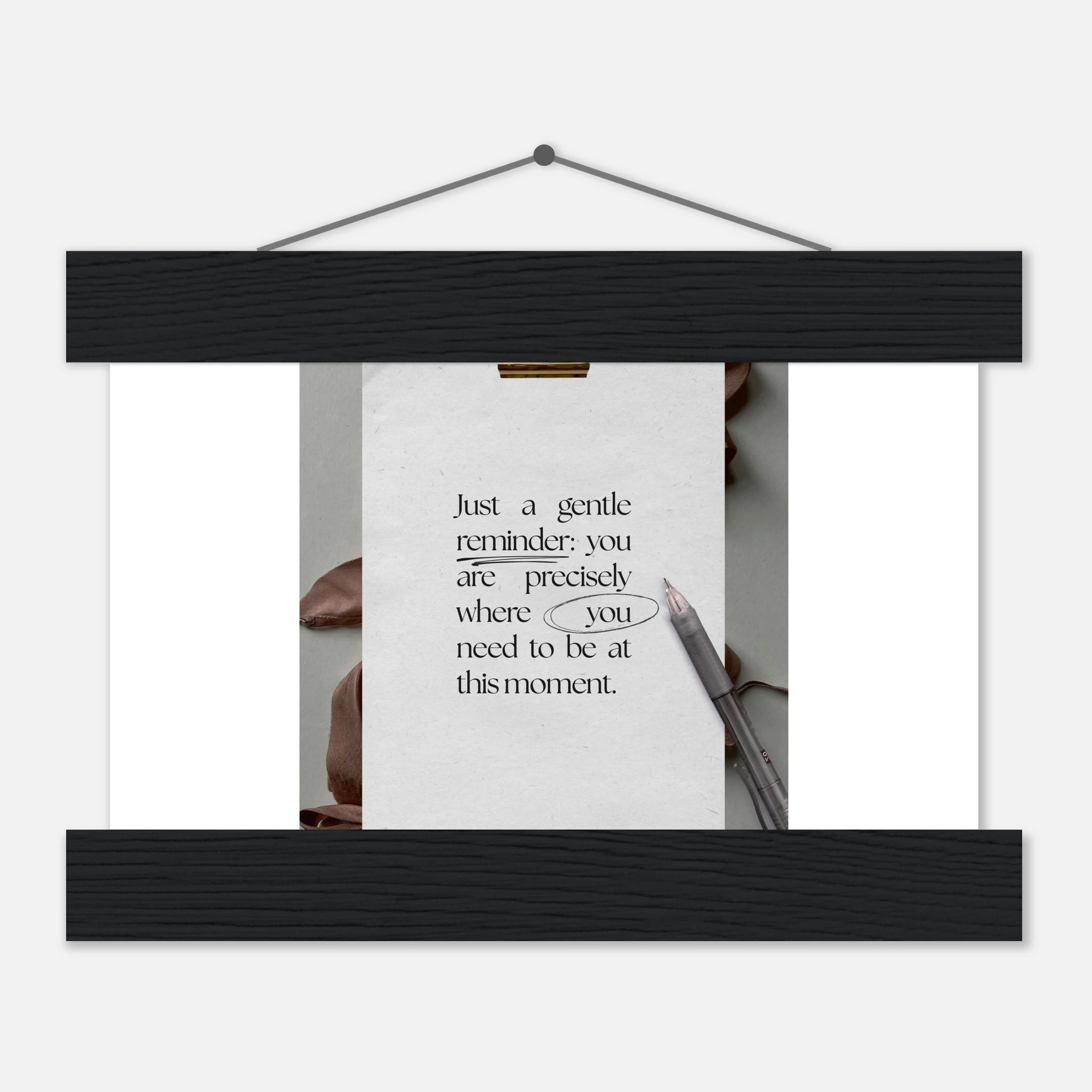 You Are Precisely Where You Need to Be mindfulness poster - A1 (59.4 x 84.1  cm)