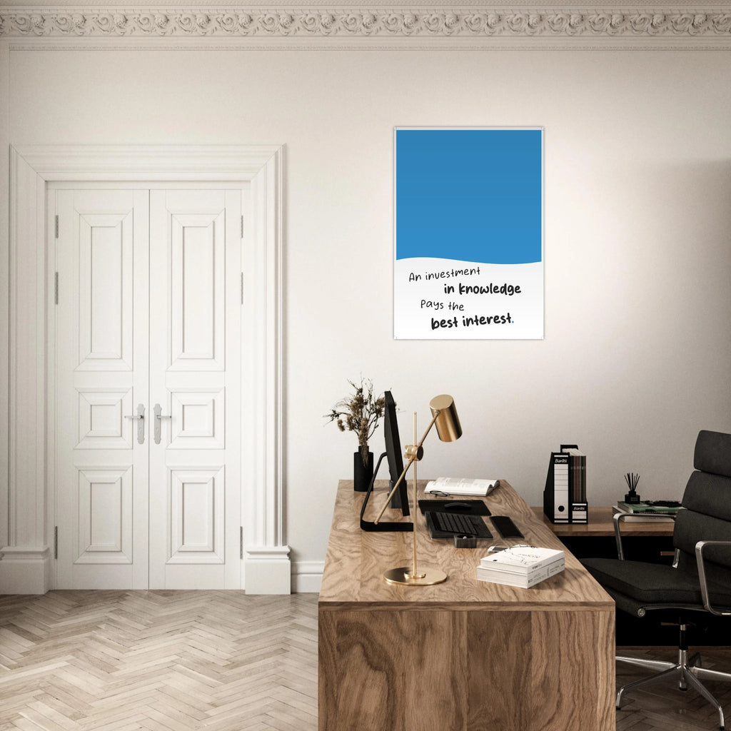 An Investment in Knowledge Pays the Best Interest Benjamin Franklin poster