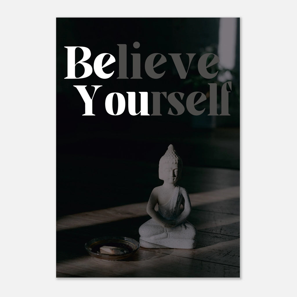 Believe In Yourself self-confidence poster with inspiring typography