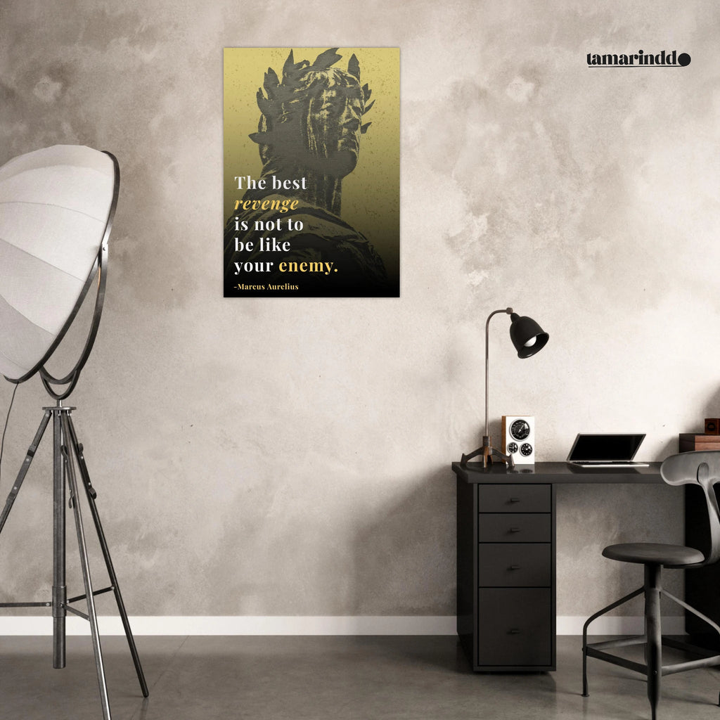 The Best Revenge Is To Be Unlike Your Enemy Marcus Aurelius Stoic poster