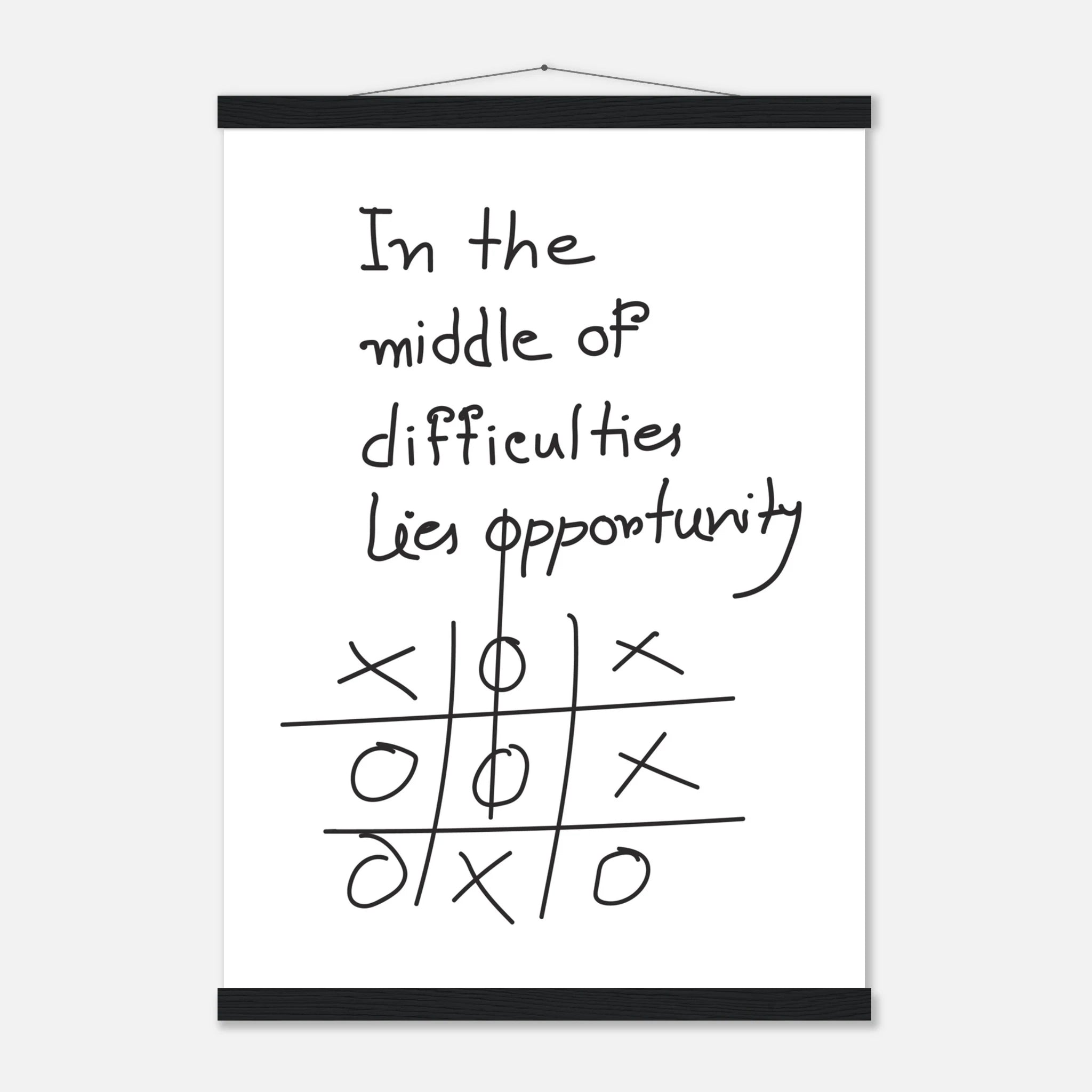 In the Middle of Difficulties Lies Opportunity Einstein quote poster - 21x29.7 cm / 8x12"