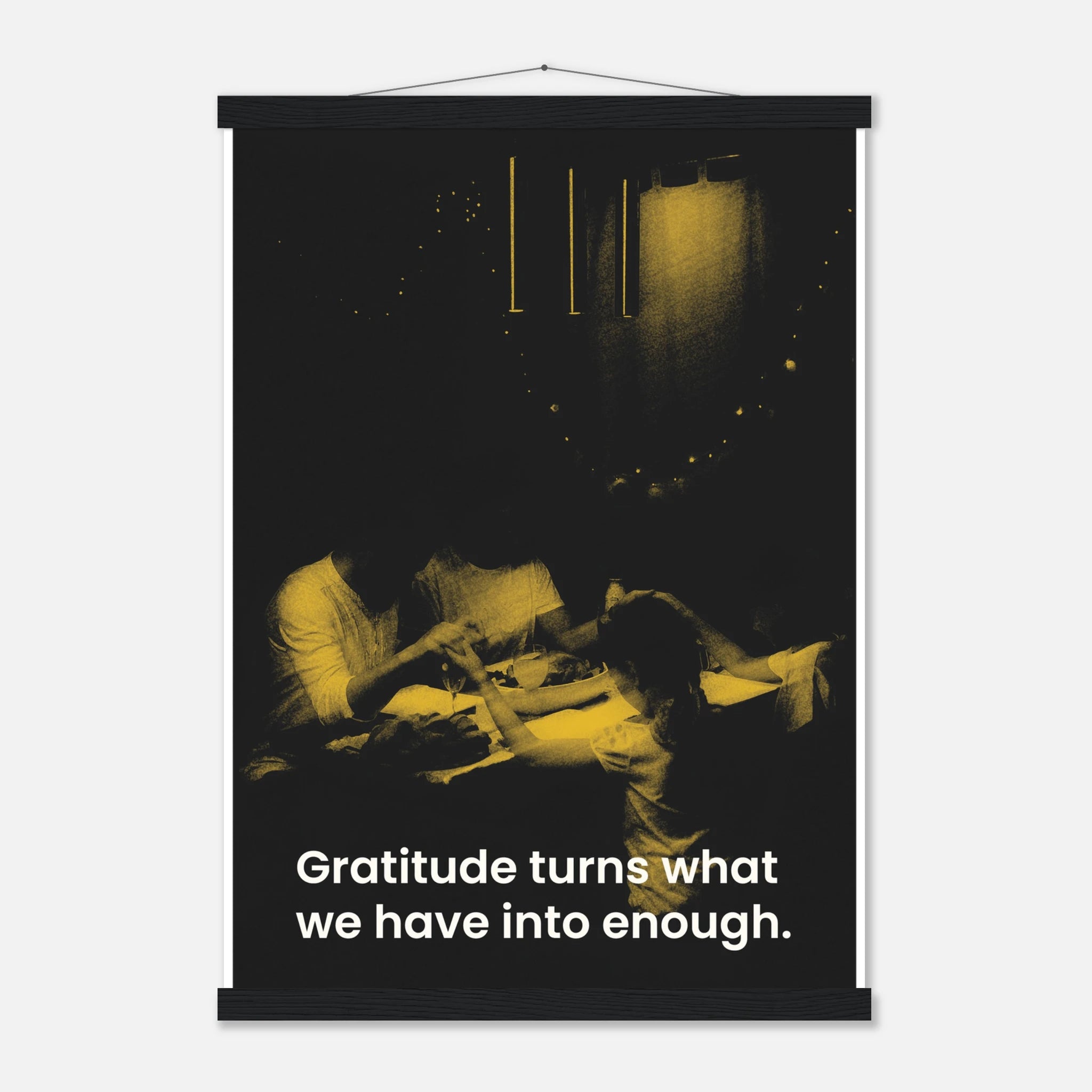 Gratitude Turns What We Have Into Enough inspirational poster - A1 (59.4 x 84.1  cm)
