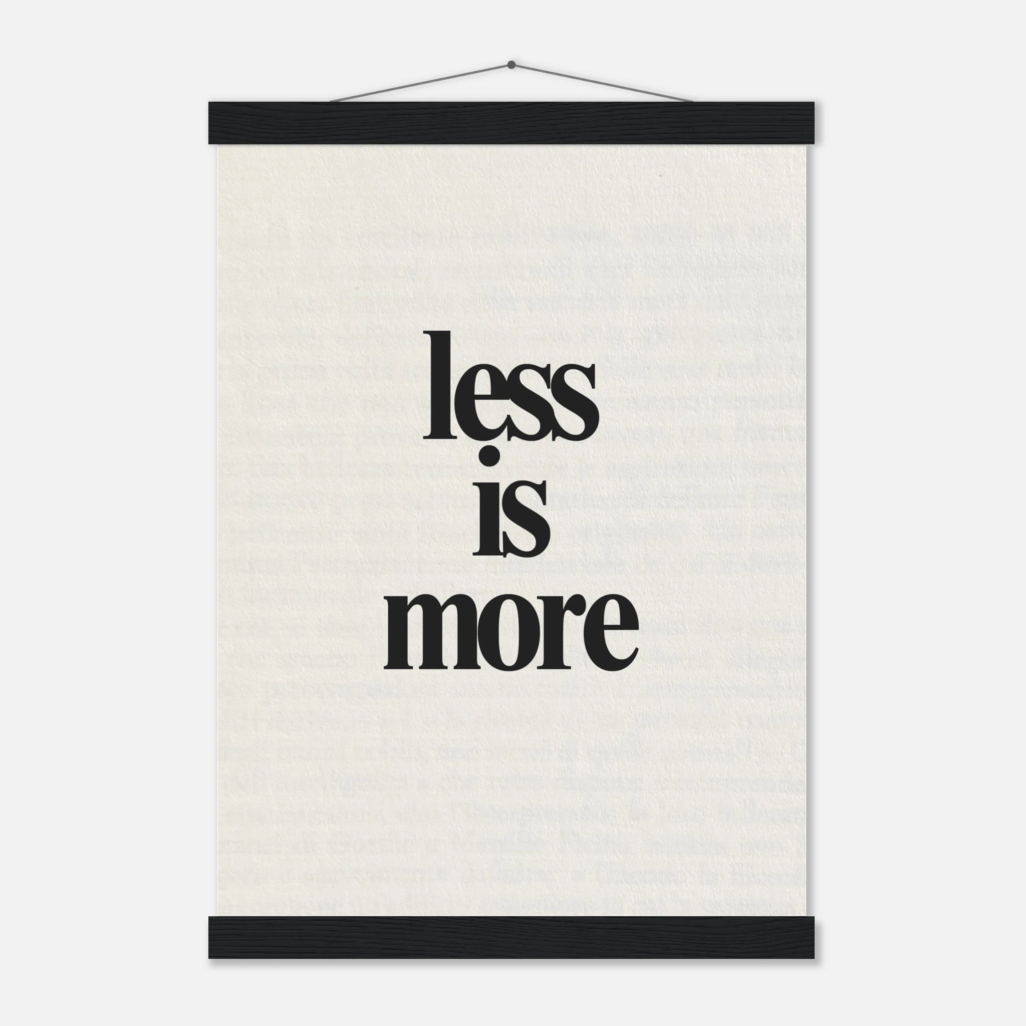 Less Is More minimalist quote poster with timeless aesthetic design - 21x29.7 cm / 8x12"