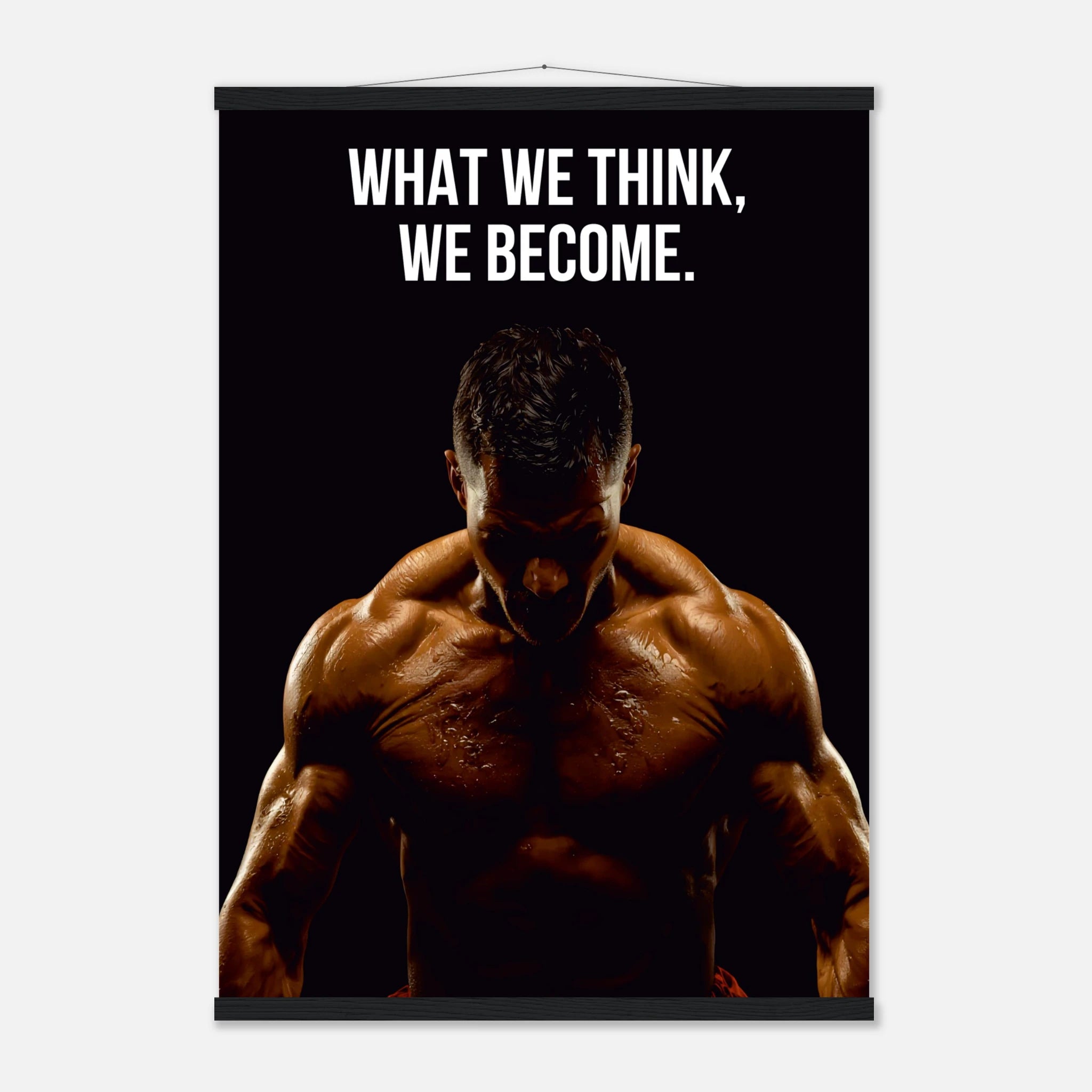 What You Think You Become inspirational bodybuilding poster - 13x18 cm / 5x7″