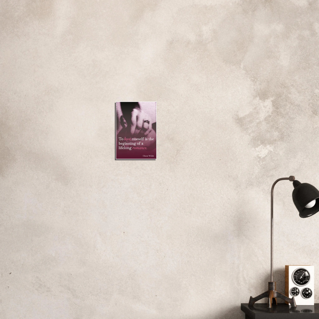 To Love Oneself The Beginning of Everything Oscar Wilde self-love poster - A3 (29.7 x 42  cm)