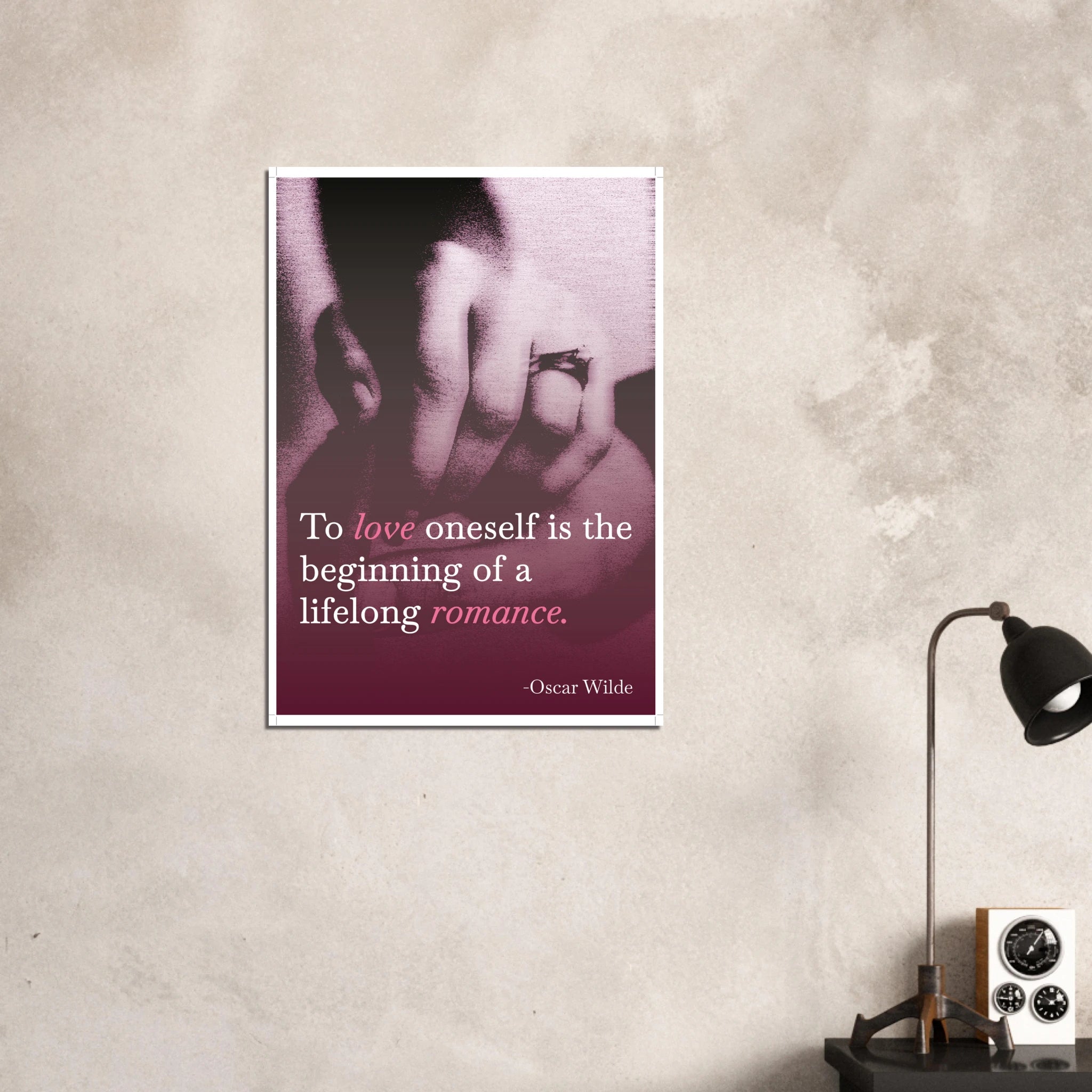 To Love Oneself The Beginning of Everything Oscar Wilde self-love poster