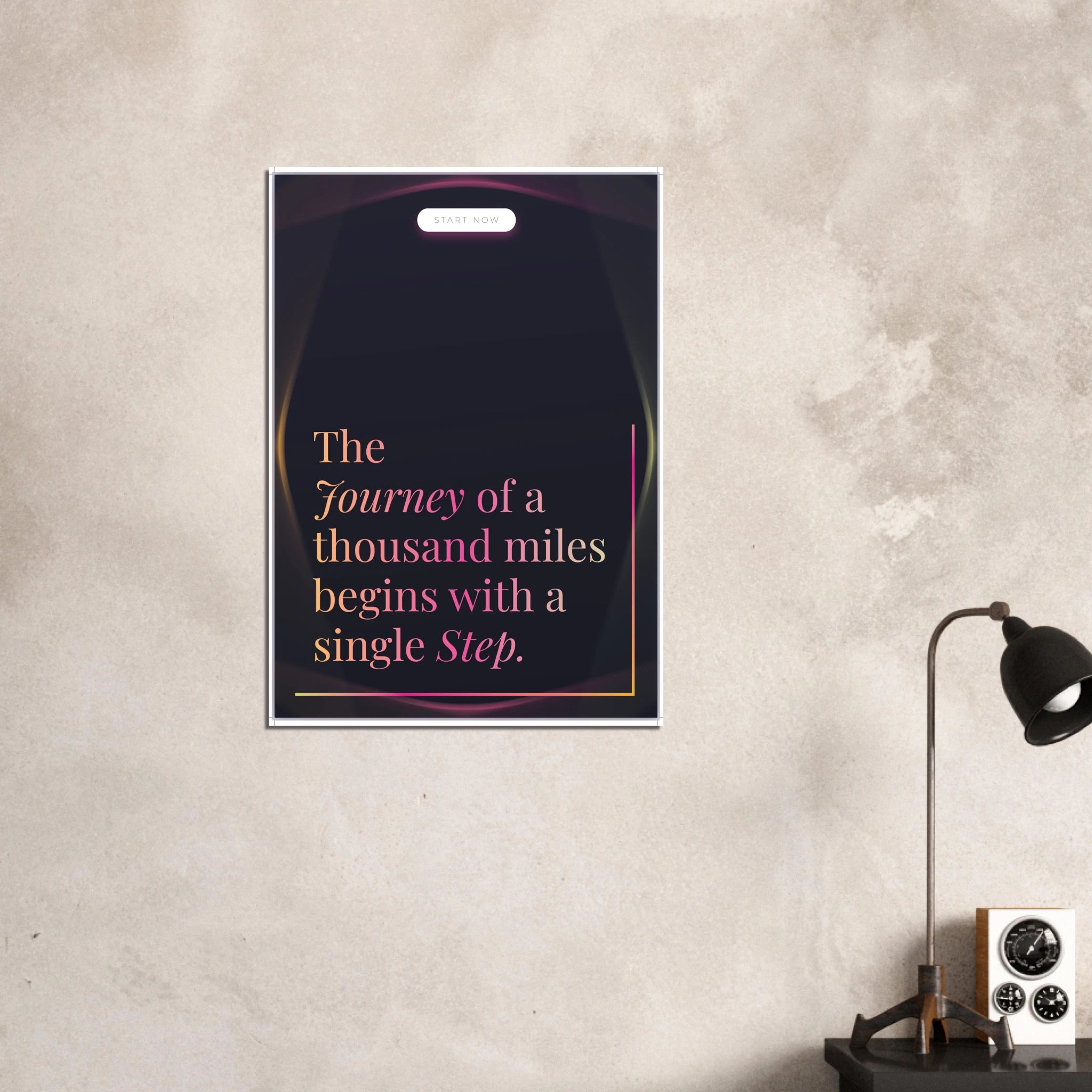 The Journey Begins With a Single Step Lao Tzu quote poster