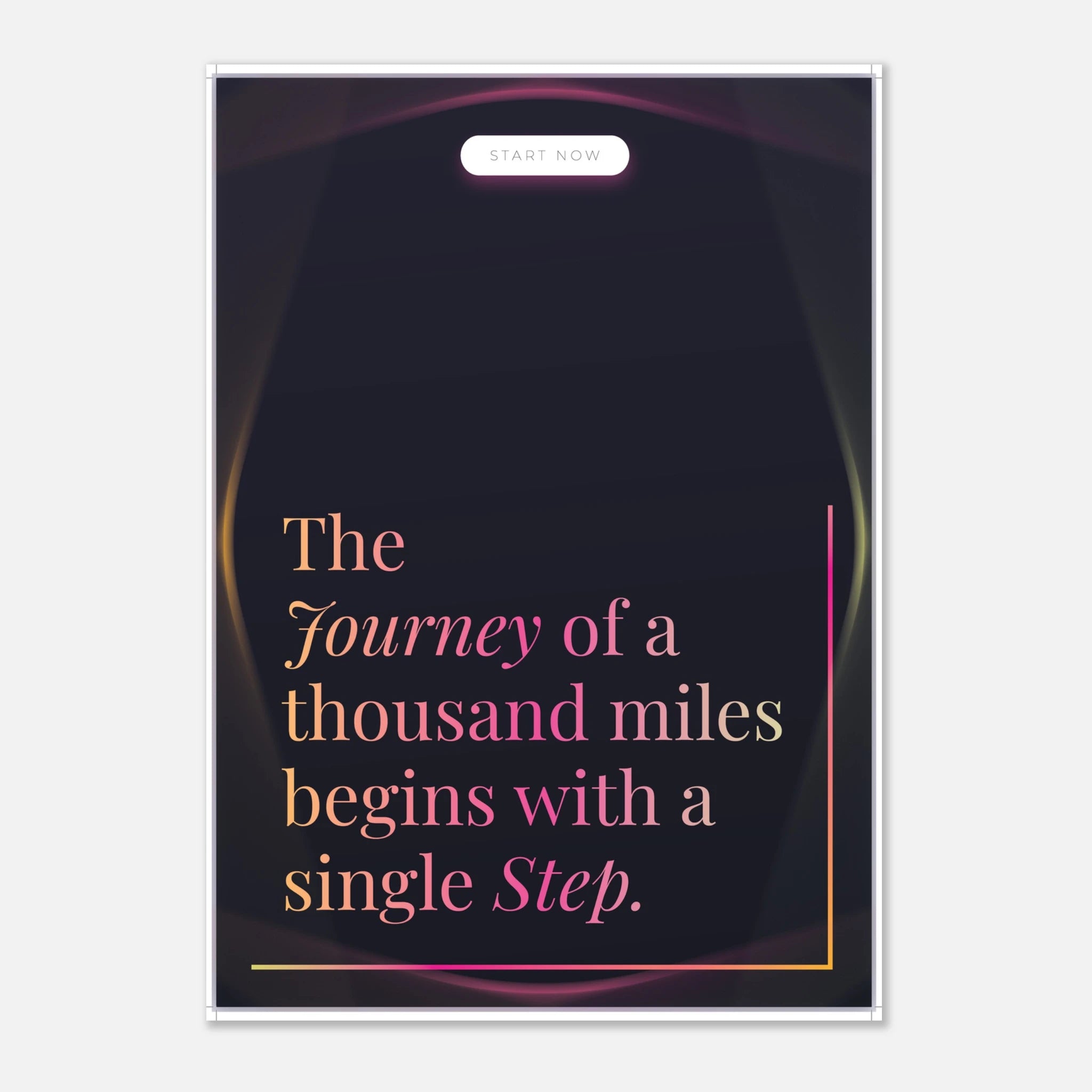 The Journey Begins With a Single Step Lao Tzu quote poster