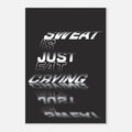 Sweat Is Fat Crying funny gym motivation poster with humorous fitness quote - A3 (29.7 x 42  cm)