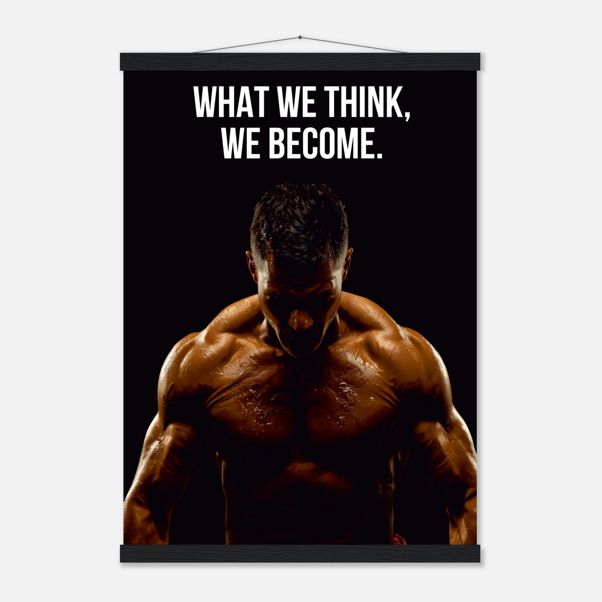 What You Think You Become inspirational bodybuilding poster - 13x18 cm / 5x7″