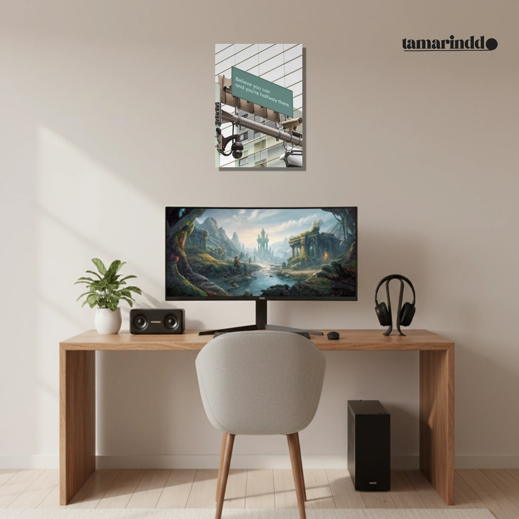 Believe You Can and You're Halfway There motivational quote poster